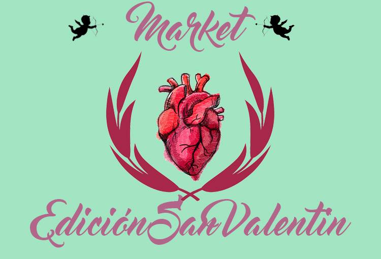 12 de febrero – Market Edición San Valentín